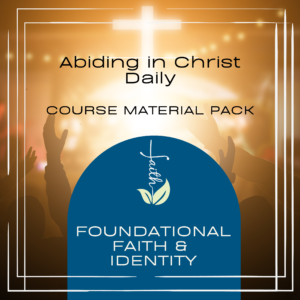 Abiding in Christ Daily