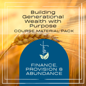 Building Generational Wealth with Purpose