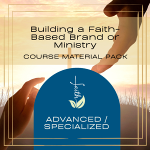 Building a Faith-Based Brand or Ministry