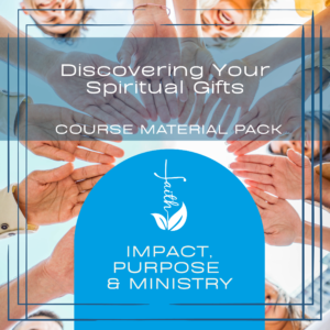 Discovering Your Spiritual Gifts