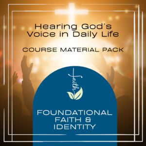 Hearing God’s Voice in Daily Life