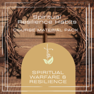 Spiritual Resilience Habits