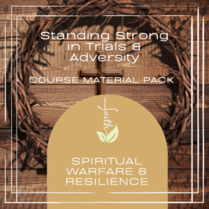 Standing Strong in Trials & Adversity